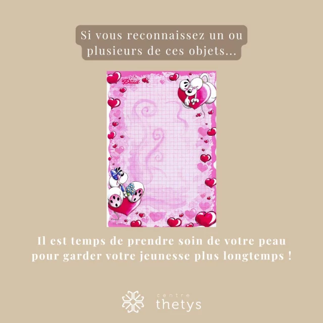 Si vous avez reconnu un ou plusieurs de ces objets…
Il est peut-être temps de penser à prendre soin de votre peau 😉

Papiers Diddl, tamagotchis, chaussures à plateforme, pantalon rose Pussycat, baladeur CD, gloss à bille ou disquette d'ordinateur… Ces souvenirs font partie de votre histoire 🩷

Et votre peau aussi mérite qu’on prenne soin d’elle, avec douceur, bienveillance et les technologies les plus innovantes.

Nos expertes sont là pour vous conseiller, vous accompagner et vous proposer un plan de soin adapté à VOS besoins 💆‍♀️✨

👉 Prenez rendez-vous dès maintenant pour un diagnostic sur-mesure.

💬 Tagez votre amie avec qui vous avez partagé ces souvenirs d’enfance… et pourquoi pas un moment bien-être à deux ?

#centrethetys #nostalgie90s #soinvisage #antiage #beaute #esthetiqueinnovante #souvenirs #duotime